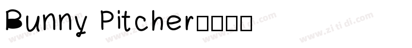 Bunny Pitcher字体转换